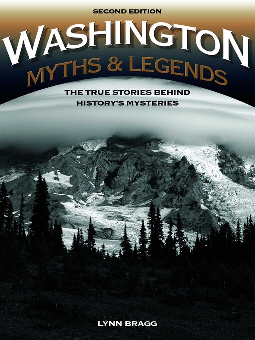 Title details for Washington Myths and Legends by Lynn Bragg - Wait list